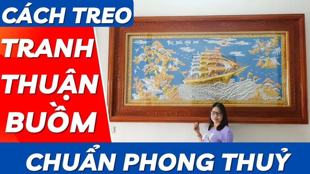 Cách treo tranh thuận buồm xuôi gió chuẩn phong thủy