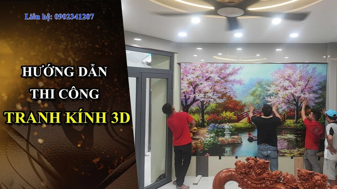 Hướng dẫn thi công tranh kính 3D tại nhà