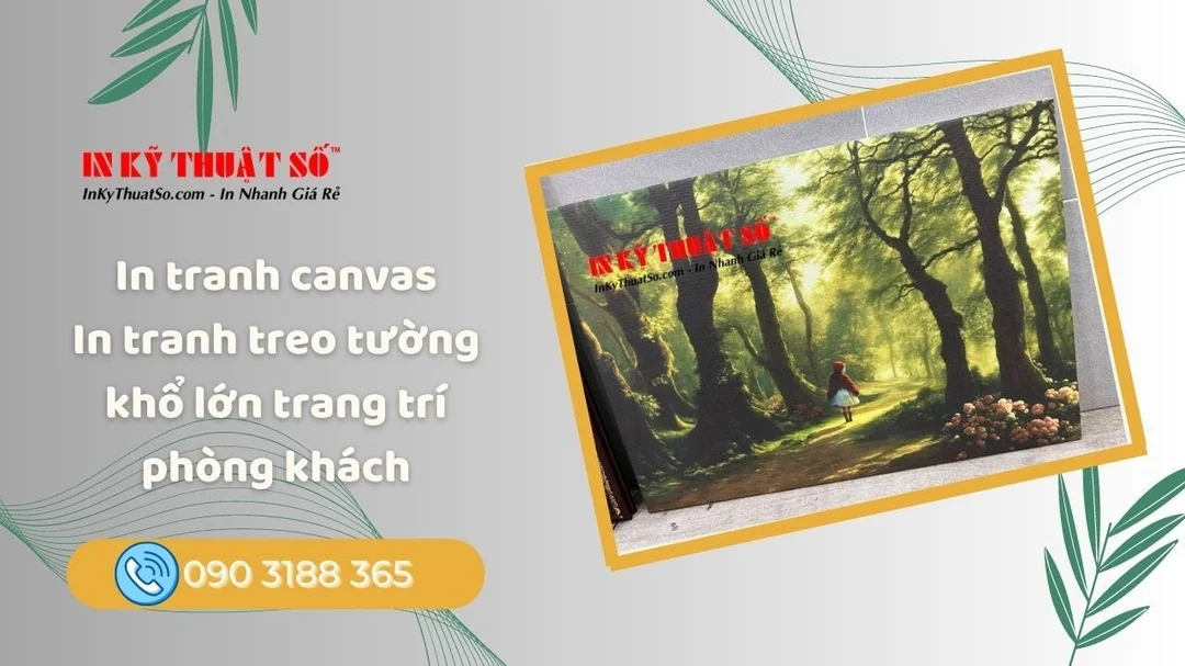Quy trình in tranh canvas khổ lớn treo tường