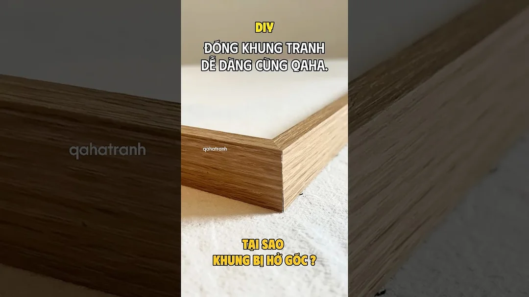 Video hướng dẫn đóng khung tranh tại nhà đơn giản
